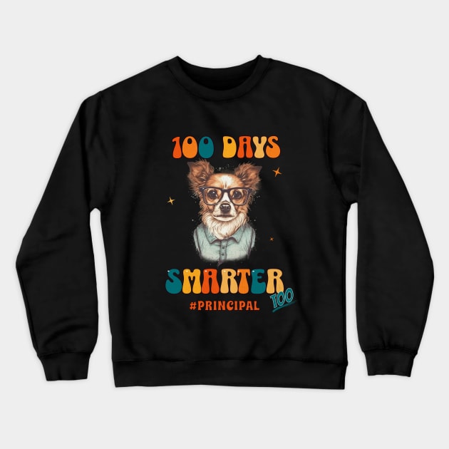 100 days smarter - principal Crewneck Sweatshirt by Ingridpd